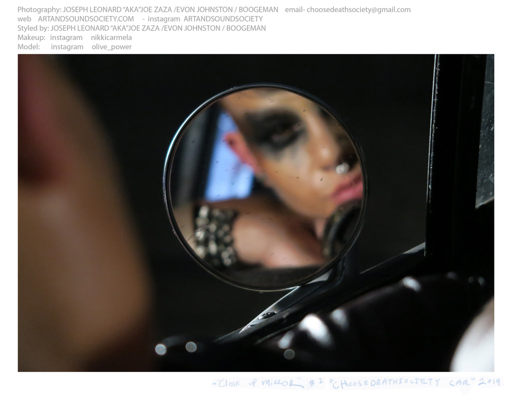 #2  Girl Model Close up Mirror "CHOOSEDEATHSOCIETY CAR" YEAR 2019