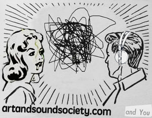 8. artandsoundsociety and you w4.5 x3