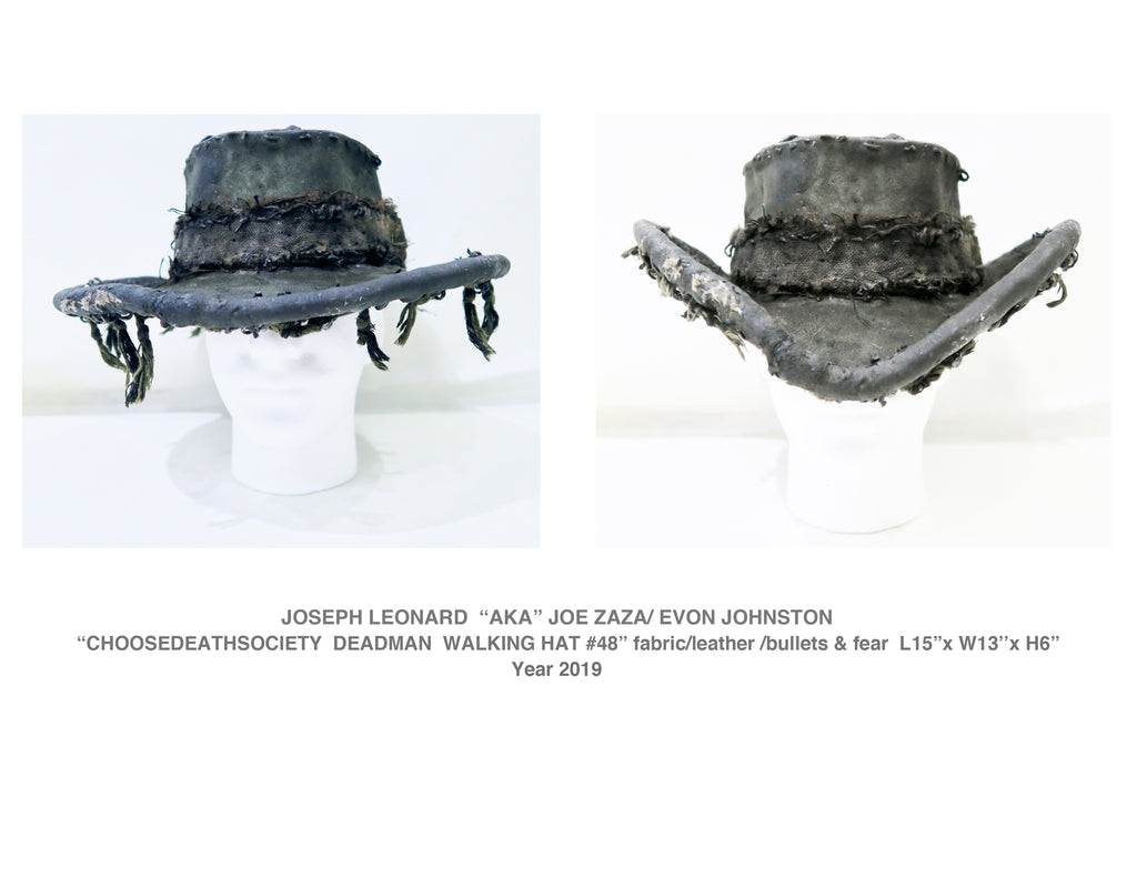 “CHOOSEDEATHSOCIETY  DEADMAN  WALKING HAT #48” fabric/leather /bullets & fear  L15”x W13’’x H6”   Year 2019