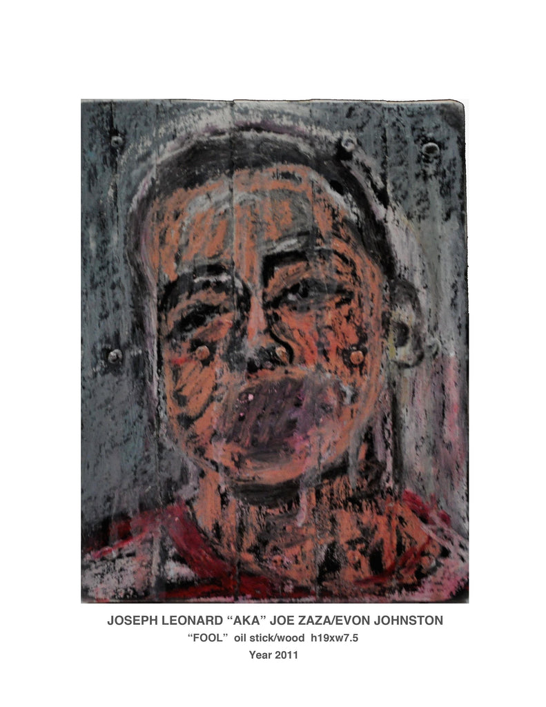 "FOOLl''  oil stick/wood  h10''x w7 .5'' Year 2011