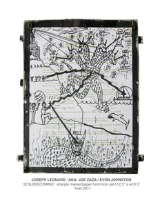 "JESUSISCOMING" sharpi marker-paper from jail h12" x w10 copy.5" :Year 2011
