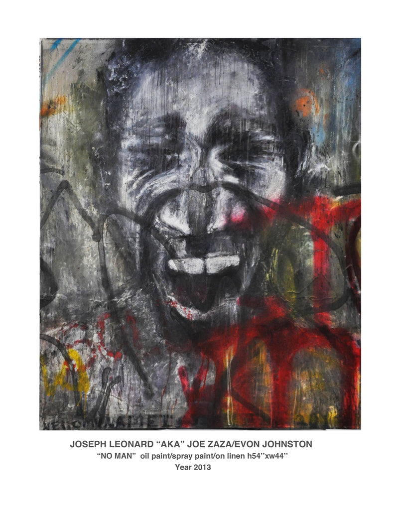 "NO MAN OIL PAINT"  ON LINEN  h54"xW44"  Year 2013