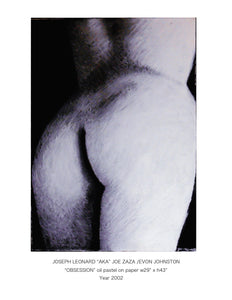 "OBSESSION" oil pastel on paper w29" x h43 :Year 2002