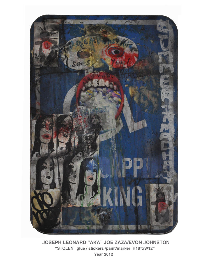 "STOLEN"  glue/stickers/paint/marler h18" x w12'' Year 2012