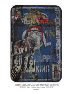 "STOLEN"  glue/stickers/paint/marler h18" x w12'' Year 2012