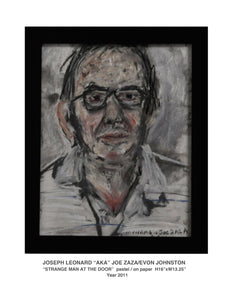 "STRANG MAN AT THE DOOR" pastel  crayons on paper framed H16"x W13 Year 2011
