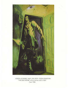 "THE MAD MONK "  oil on canvas  W36'xH60"  : Year 1996